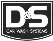 D&S CAR WASH SYSTEMS