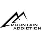 MOUNTAIN ADDICTION