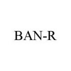 BAN-R