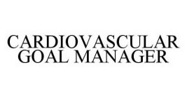 CARDIOVASCULAR GOAL MANAGER