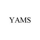 YAMS