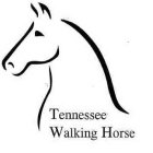 TENNESSEE WALKING HORSE