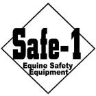 SAFE-1 EQUINE SAFETY EQUIPMENT
