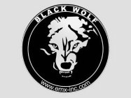 BLACK WOLF WWW.EMX-INC.COM