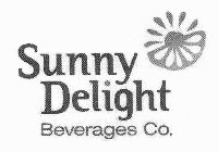 SUNNY DELIGHT BEVERAGES CO.