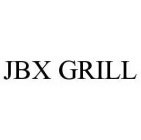 JBX GRILL