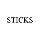 STICKS