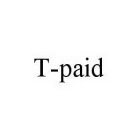 T-PAID