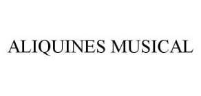 ALIQUINES MUSICAL