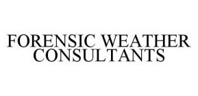 FORENSIC WEATHER CONSULTANTS