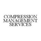 COMPRESSION MANAGEMENT SERVICES