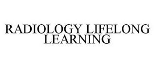 RADIOLOGY LIFELONG LEARNING