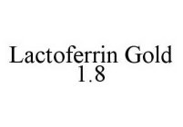 LACTOFERRIN GOLD 1.8