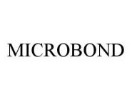 MICROBOND