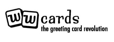 WW CARDS THE GREETING CARD REVOLUTION