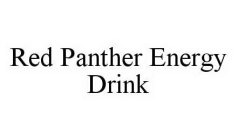 RED PANTHER ENERGY DRINK