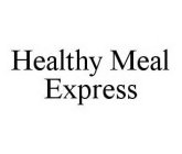 HEALTHY MEAL EXPRESS