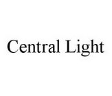 CENTRAL LIGHT