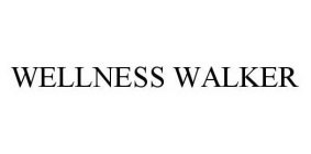 WELLNESS WALKER