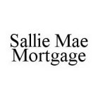 SALLIE MAE MORTGAGE