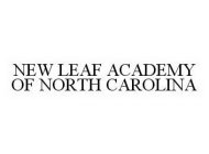 NEW LEAF ACADEMY OF NORTH CAROLINA