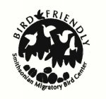 BIRD FRIENDLY SMITHSONIAN MIGRATORY BIRD CENTER