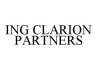 ING CLARION PARTNERS