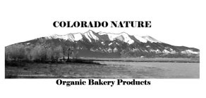 COLORADO NATURE ORGANIC BAKERY PRODUCTS