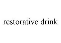 RESTORATIVE DRINK