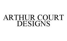 ARTHUR COURT DESIGNS