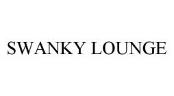 SWANKY LOUNGE