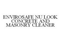 ENVIROSAFE NU LOOK CONCRETE AND MASONRY CLEANER