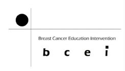 BREAST CANCER EDUCATION INTERVENTION BCEI