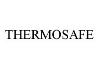 THERMOSAFE