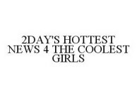2DAY'S HOTTEST NEWS 4 THE COOLEST GIRLS