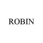 ROBIN