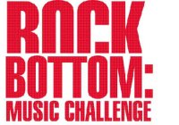 ROCK BOTTOM: MUSIC CHALLENGE