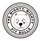 THE MIGHTY, MIGHTY PIT BULLS