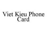 VIET KIEU PHONE CARD