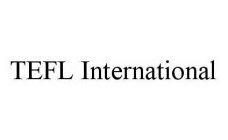 TEFL INTERNATIONAL