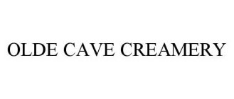 OLDE CAVE CREAMERY