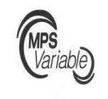 MPS VARIABLE