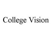 COLLEGE VISION