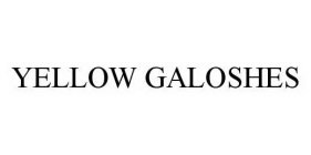 YELLOW GALOSHES