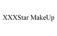 XXXSTAR MAKEUP