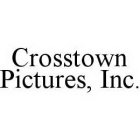CROSSTOWN PICTURES, INC.