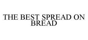 THE BEST SPREAD ON BREAD