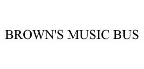 BROWN'S MUSIC BUS