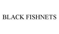 BLACK FISHNETS