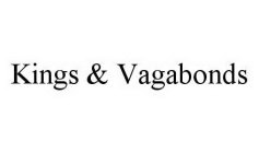KINGS & VAGABONDS